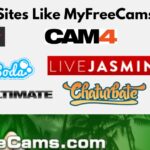 Sites Like MyFreeCams: Best MyFreeCams Alternatives 2024