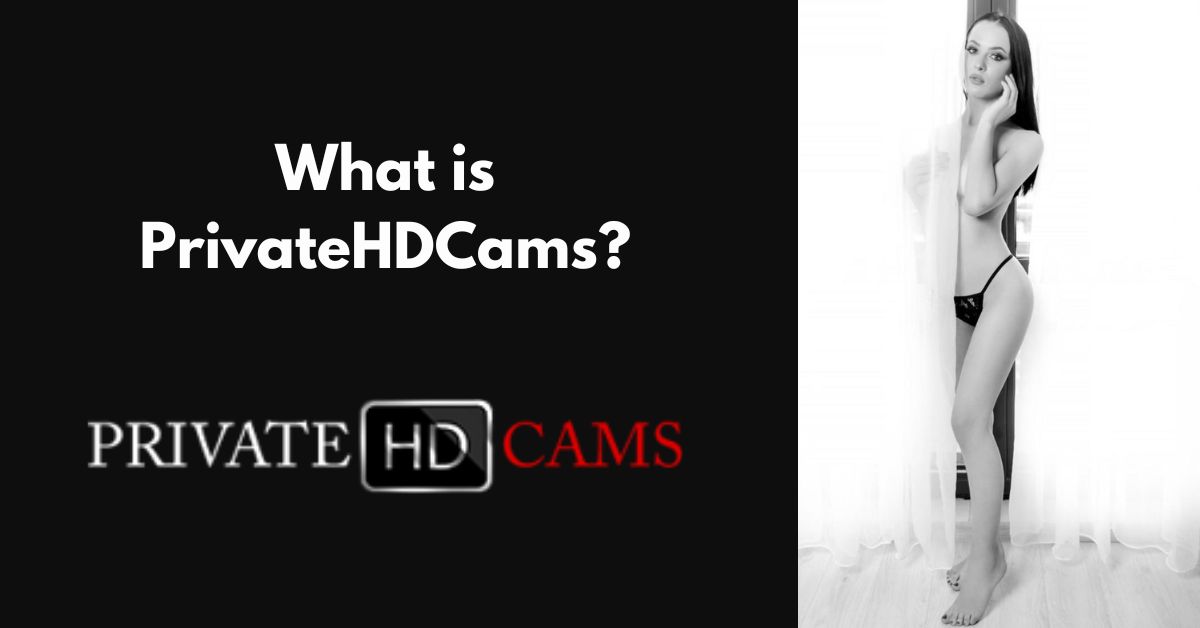 What is PrivateHDCams? Is this a Streamate Clone?